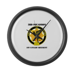 3ID3BCTS - M01 - 03 - DUI - 3rd Sqdrn - 1st Cavalry Regt with Text Large Wall Clock