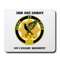 3ID3BCTS - M01 - 03 - DUI - 3rd Sqdrn - 1st Cavalry Regt with Text Mousepad