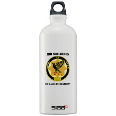 3ID3BCTS - M01 - 03 - DUI - 3rd Sqdrn - 1st Cavalry Regt with Text Sigg Water Bottle 1.0L