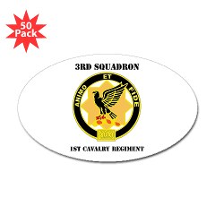 3ID3BCTS - M01 - 01 - DUI - 3rd Sqdrn - 1st Cavalry Regt with Text Sticker (Oval 50 pk)