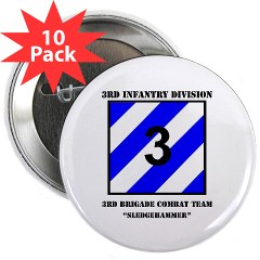 3ID3BCTS - M01 - 01 - DUI - 3rd BCT - Sledgehammer with Text 2.25" Button (10 pack)