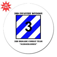 3ID3BCTS - M01 - 01 - DUI - 3rd BCT - Sledgehammer with Text 3" Lapel Sticker (48 pk)