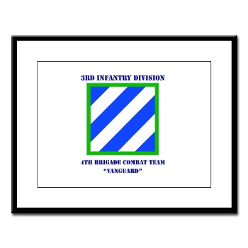 3ID4BCTV - M01 - 02 - DUI - 4th Brigade Combat Team "Vanguard" with Text - Large Framed Print