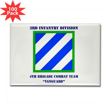 3ID4BCTV - M01 - 01 - DUI - 4th Brigade Combat Team "Vanguard" with Text - Rectangle Magnet (100 pack) - Click Image to Close