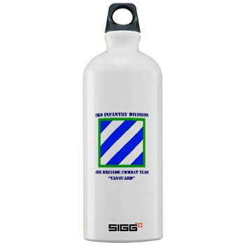 3ID4BCTV - M01 - 03 - DUI - 4th Brigade Combat Team "Vanguard" with Text - Sigg Water Bottle 1.0L