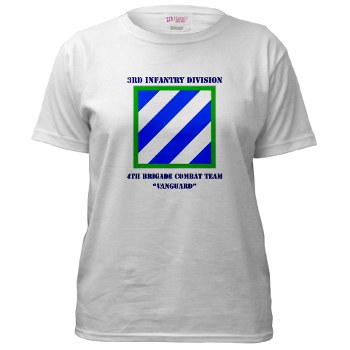 3ID4BCTV - A01 - 04 - DUI - 4th Brigade Combat Team "Vanguard" with Text - Women's T-Shirt