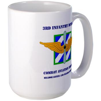 3IDCAFHHC - M01 - 03 - Headquarter and Headquarters Coy with Text Large Mug