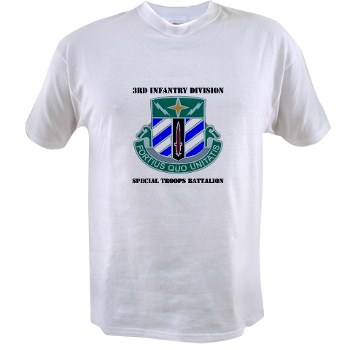 3DSTB - A01 - 04 - 3rd Division - Special Troops Bn with Text Value T-Shirt