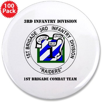 3IDIBCTR - M01 - 01 - 1st Brigade Combat Team - Raider with Text 3.5" Button (100 pack)