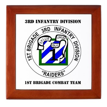 3IDIBCTR - M01 - 03 - 1st Brigade Combat Team - Raider with Text Keepsake Box