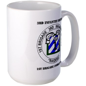 3IDIBCTR - M01 - 03 - 1st Brigade Combat Team - Raider with Text Large Mug