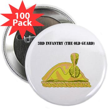 3Infantry - M01 - 01 - 3rd Infantry (The Old Guard) with Text - 2.25" Button (100 pack)
