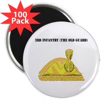 3Infantry - M01 - 01 - 3rd Infantry (The Old Guard) with Text - 2.25" Magnet (100 pack)