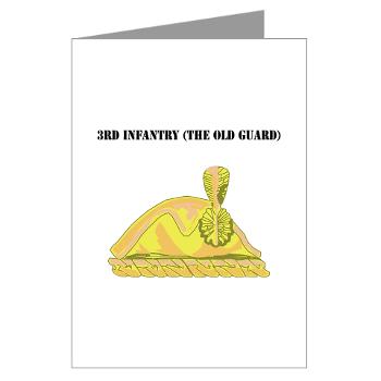 3Infantry - M01 - 02 - 3rd Infantry (The Old Guard) with Text - Greeting Cards (Pk of 10)