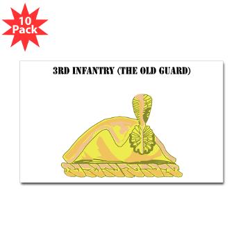 3Infantry - M01 - 01 - 3rd Infantry (The Old Guard) with Text - Sticker (Rectangle 10 pk)