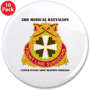 3MC - M01 - 01 - DUI - 3rd Medical Command with Text - 3.5" Button (10 pack)