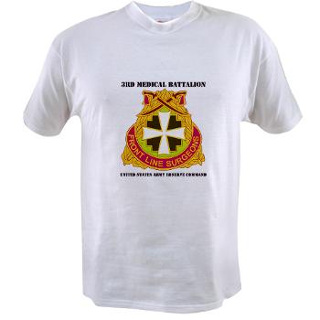 3MC - A01 - 04 - DUI - 3rd Medical Command with Text - Value T-shirt - Click Image to Close