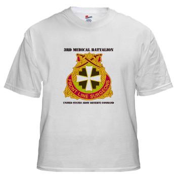 3MC - A01 - 04 - SSI - 3rd Medical Command with Text - White T-Shirt
