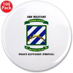 3MPBP - M01 - 01 - 3rd Military Police Bn(Provial) with Text - 3.5" Button (100 pack)