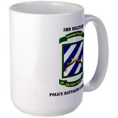3MPBP - M01 - 03 - 3rd Military Police Bn(Provial) with Text - Large Mug
