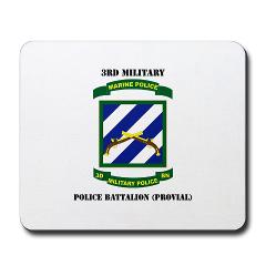 3MPBP - M01 - 03 - 3rd Military Police Bn(Provial) with Text - Mousepad