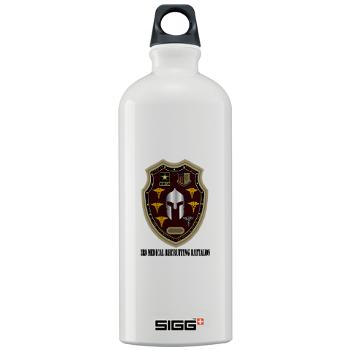 3MRB - M01 - 03 - DUI - 3rd Medical Recruiting Bn with Text Sigg Water Bottle 1.0L