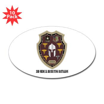 3MRB - M01 - 01 - DUI - 3rd Medical Recruiting Bn with Text Sticker (Oval 10 pk) - Click Image to Close