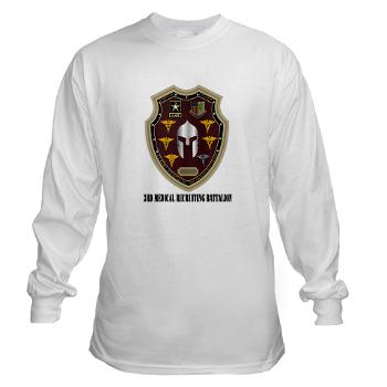 3MRB - A01 - 03 - DUI - 3rd Medical Recruiting Bn with Text Long Sleeve T-Shirt - Click Image to Close