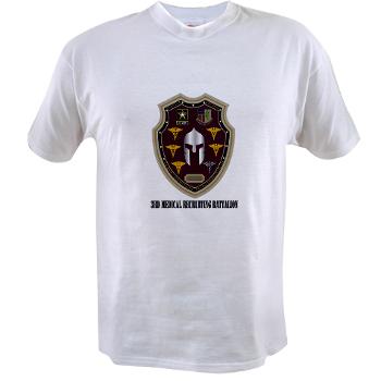 3MRB - A01 - 04 - DUI - 3rd Medical Recruiting Bn with Text Value T-Shirt