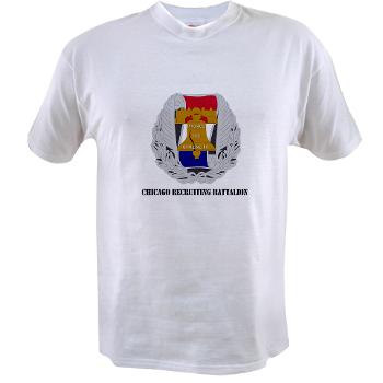 3RBCRB - A01 - 04 - SSI - Chicago Recruiting Battalion with Text - Value T-shirt