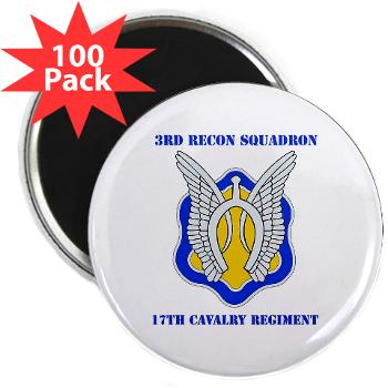 3RS17CR - M01 - 01 - DUI - 3rd Recon Sqdrn - 17th Cavalry Regt with Text - 2.25" Magnet (100 pack)