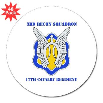 3RS17CR - M01 - 01 - DUI - 3rd Recon Sqdrn - 17th Cavalry Regt with Text - 3" Lapel Sticker (48 pk)