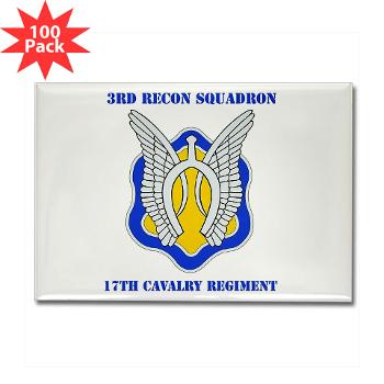 3RS17CR - M01 - 01 - DUI - 3rd Recon Sqdrn - 17th Cavalry Regt with Text - Rectangle Magnet (100 pack)