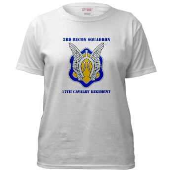 3RS17CR - A01 - 04 - DUI - 3rd Recon Sqdrn - 17th Cavalry Regt with Text - Women's T-Shirt