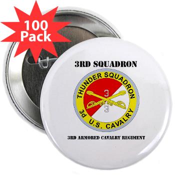 3S3ACR - M01 - 01 - DUI - 3rd Sqdrn - 3rd ACR with Text 2.25" Button (100 pack) - Click Image to Close