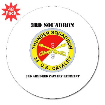 3S3ACR - M01 - 01 - DUI - 3rd Sqdrn - 3rd ACR with Text 3" Lapel Sticker (48 pk) - Click Image to Close