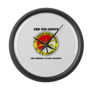 3S3ACR - M01 - 03 - DUI - 3rd Sqdrn - 3rd ACR with Text Large Wall Clock - Click Image to Close