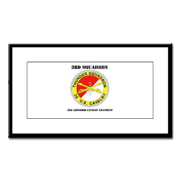 3S3ACR - M01 - 02 - DUI - 3rd Sqdrn - 3rd ACR with Text Small Framed Print - Click Image to Close