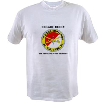 3S3ACR - A01 - 04 - DUI - 3rd Sqdrn - 3rd ACR with Text Value T-Shirt