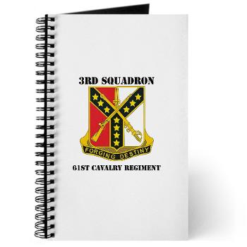 3S61CR - M01 - 02 - DUI - 3rd Sqdrn - 61st Cavalry Regt with Text - Journal