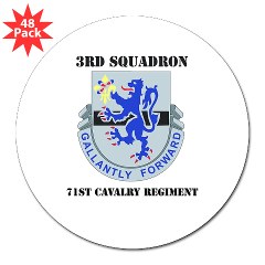 3S71CR - M01 - 01 - DUI - 3rd Sqdrn - 71st Cavalry Regt with Text 3" Lapel Sticker (48 pk) - Click Image to Close