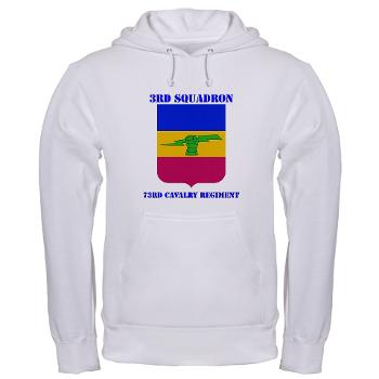 3S73CR - A01 - 03 - DUI - 3rd Squadron - 73rd Cavalry Regiment with Text Hooded Sweatshirt - Click Image to Close