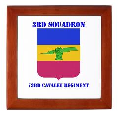 3S73CR - M01 - 03 - DUI - 3rd Squadron - 73rd Cavalry Regiment with Text Keepsake Box