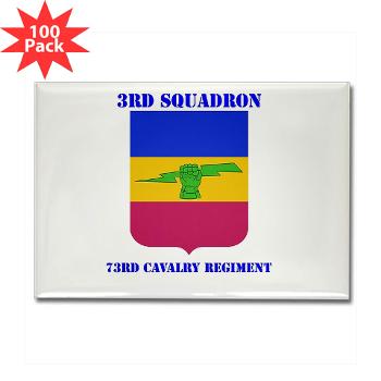 3S73CR - M01 - 01 - DUI - 3rd Squadron - 73rd Cavalry Regiment with Text Rectangle Magnet (100 pack)