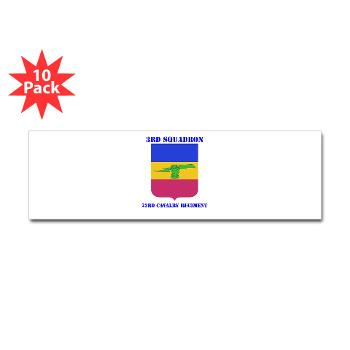 3S73CR - M01 - 01 - DUI - 3rd Squadron - 73rd Cavalry Regiment with Text Sticker (Bumper 10 pk)