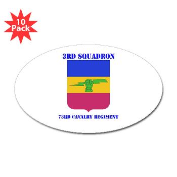 3S73CR - M01 - 01 - DUI - 3rd Squadron - 73rd Cavalry Regiment with Text Sticker (Oval 10 pk)