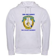 3S7CR - A01 - 03 - DUI - 3rd Squadron - 7th Cavalry Regiment with Text - Hooded Sweatshirt