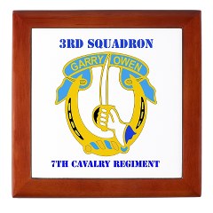 3S7CR - M01 - 03 - DUI - 3rd Squadron - 7th Cavalry Regiment with Text - Keepsake Box