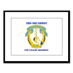3S7CR - M01 - 02 - DUI - 3rd Squadron - 7th Cavalry Regiment with Text - Large Framed Print