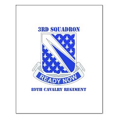 3S89CR - M01 - 02 - DUI - 3rd Sqdrn - 89th Cavalry Regiment with Text Small Poster